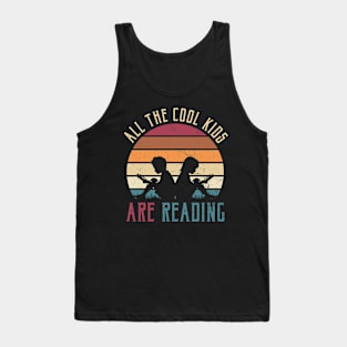 All the Cool Kids are Reading Book Vintage Reto Sunset - Funny gift Tank Top